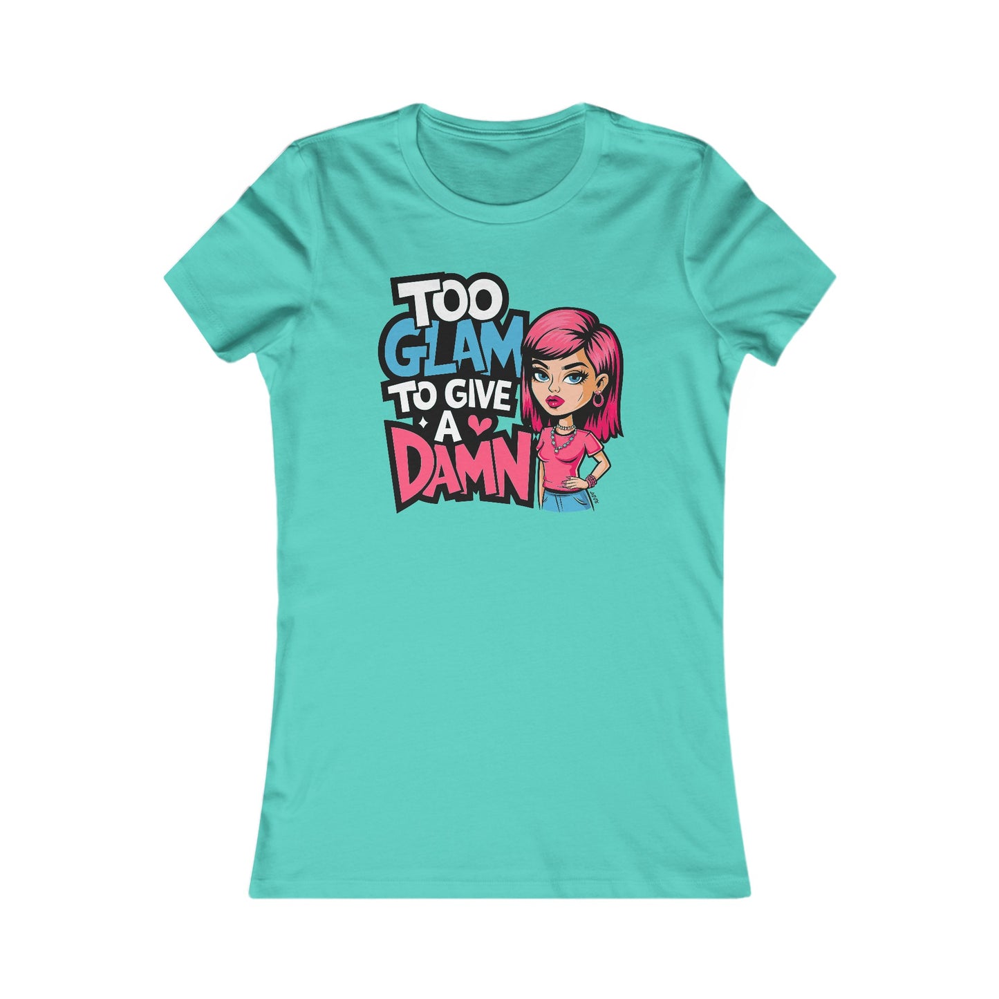 Too Glam T-shirt - PhatHead Gear
