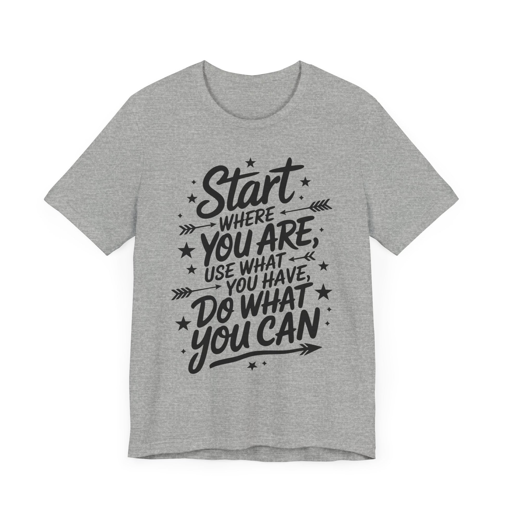 Start Where You Are T-Shirt - PhatHead Gear