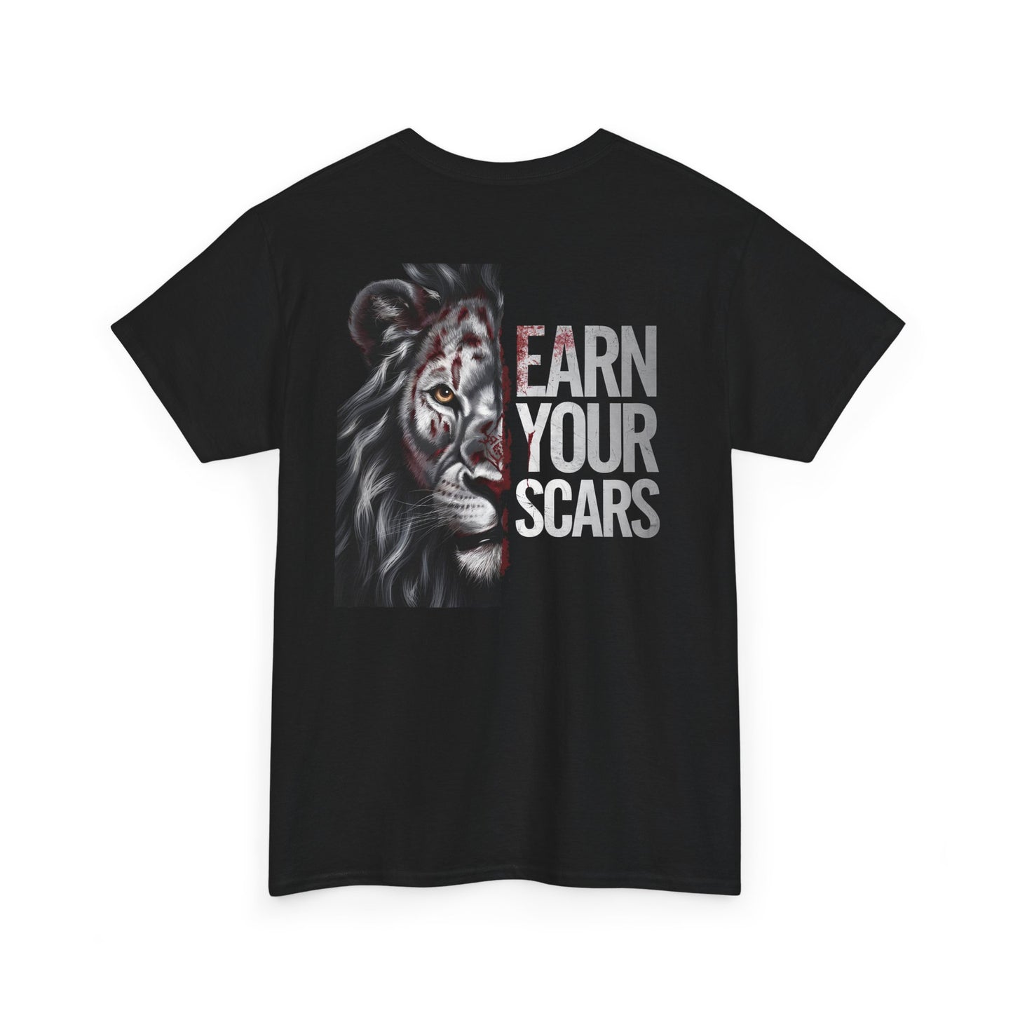 Earn Your Scars T-shirt - PhatHead Gear