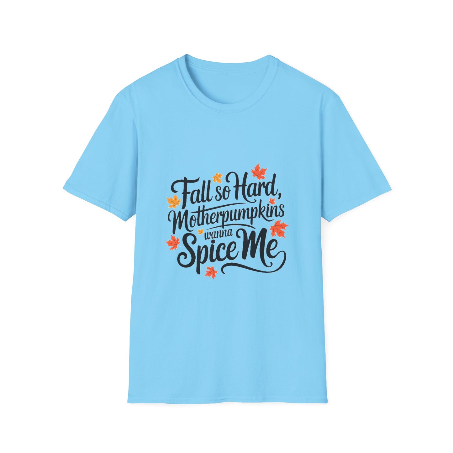 Fall So Hard T-Shirt - PhatHead Gear