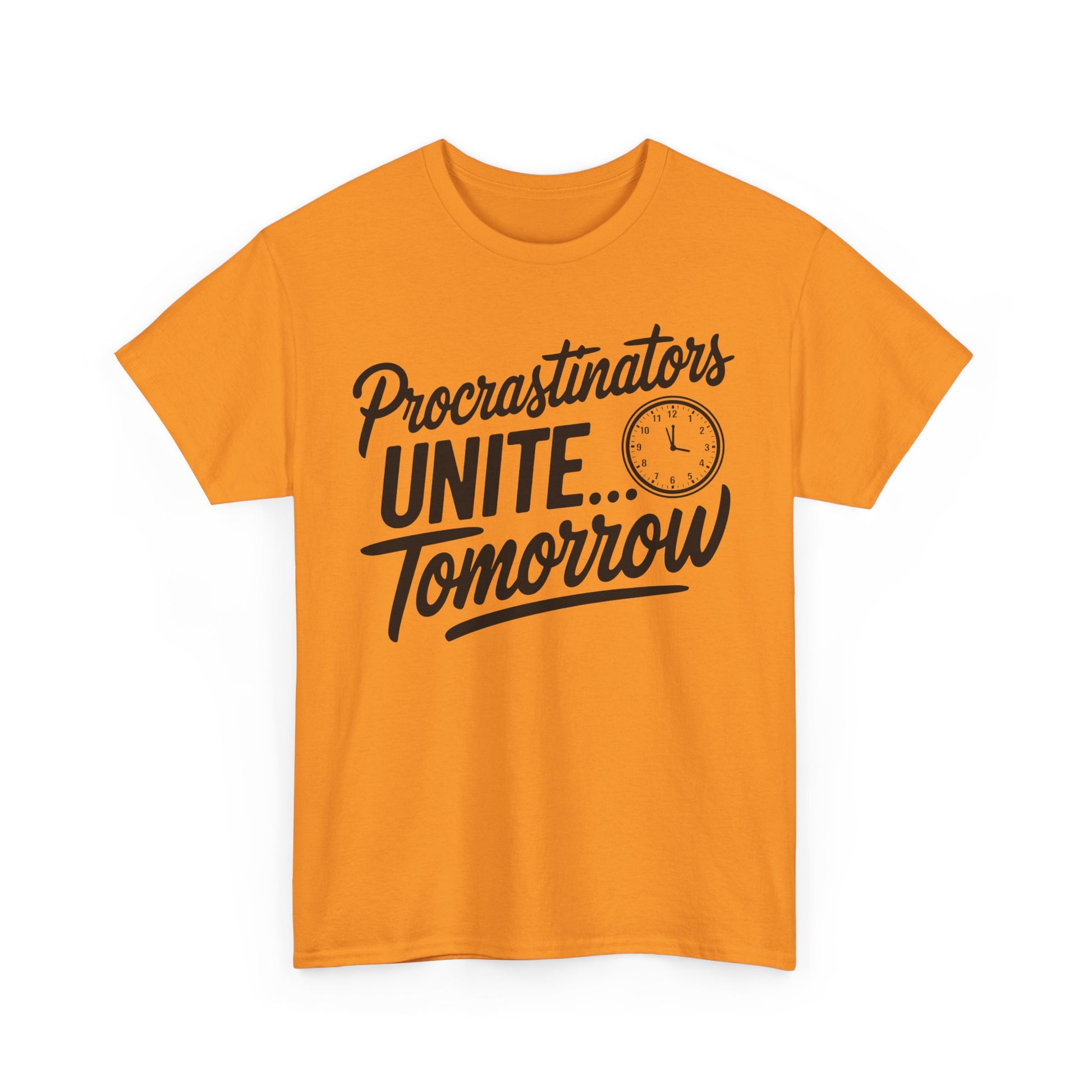 Procrastinators Unite T-shirt - PhatHead Gear