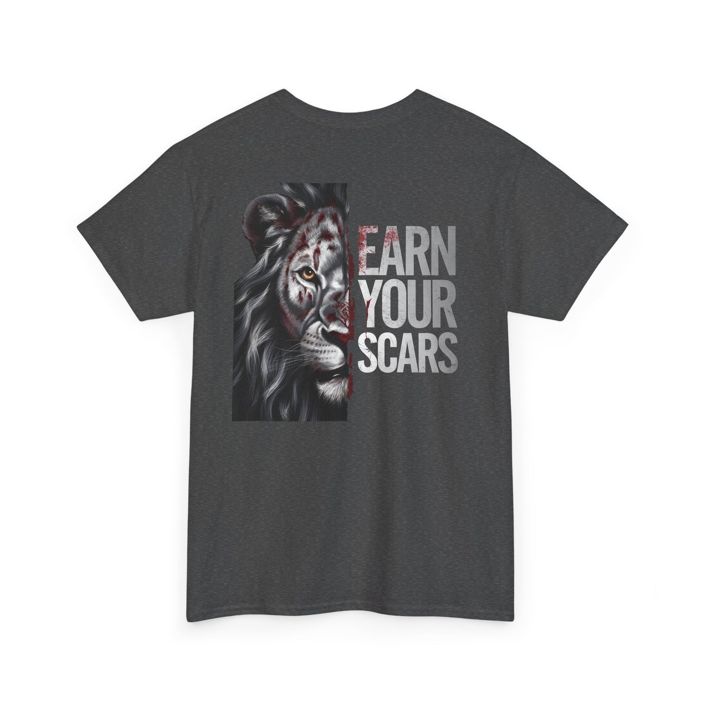 Earn Your Scars T-shirt - PhatHead Gear