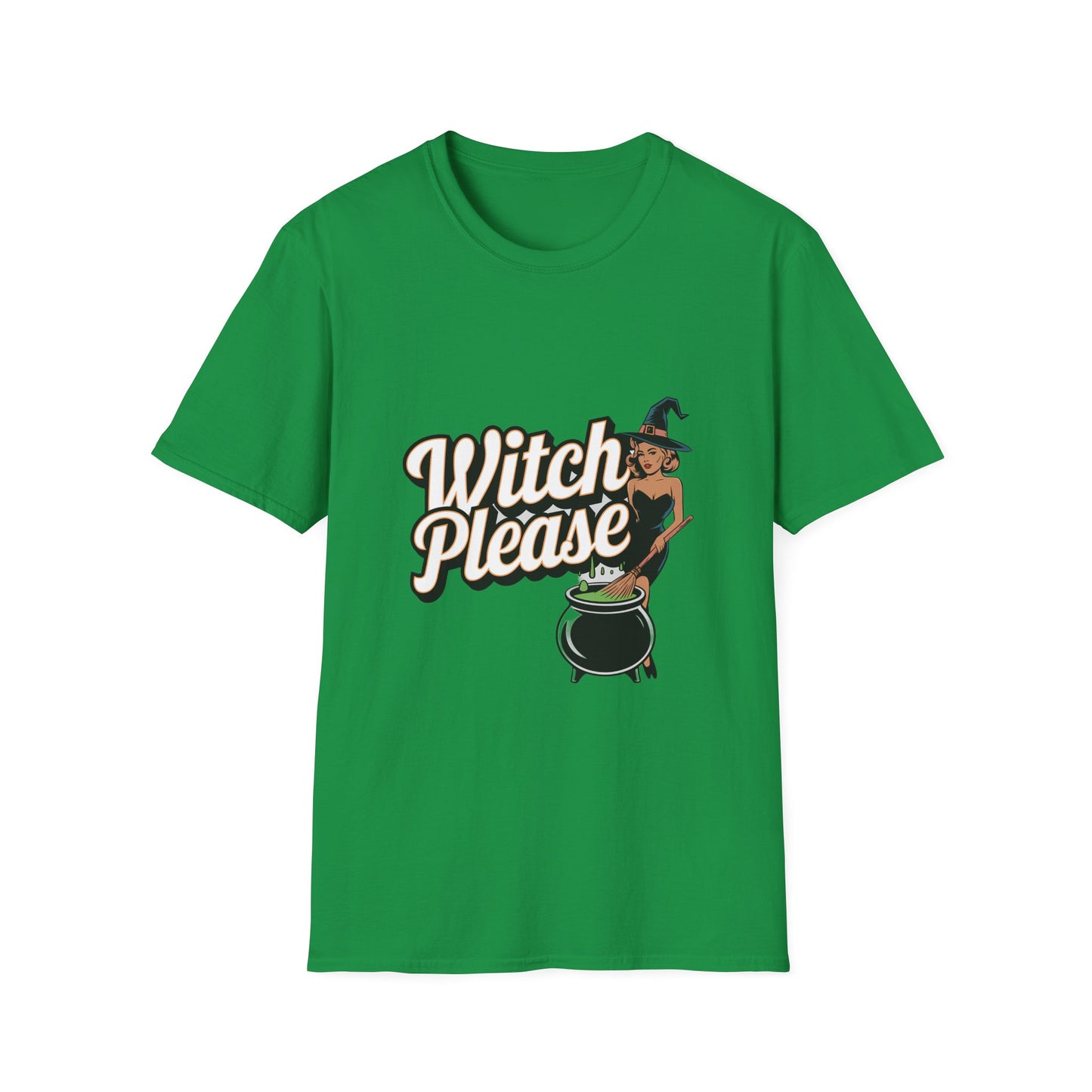 Witch Please T-Shirt - PhatHead Gear